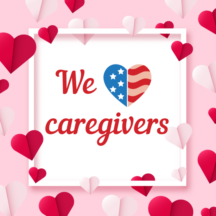 We Love Caregivers
